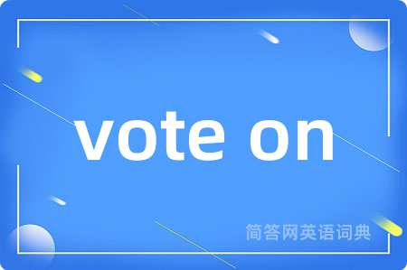 vote on