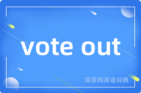 vote out