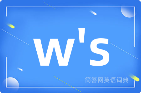 w's