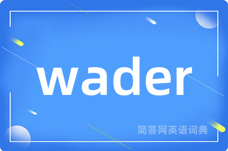 wader