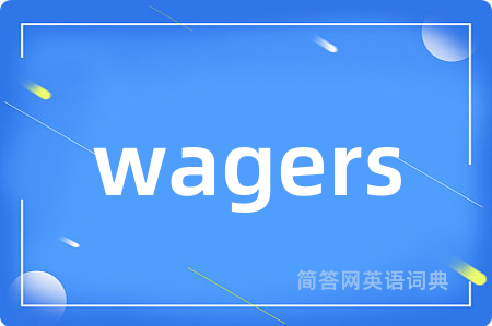 wagers