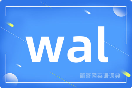 wal