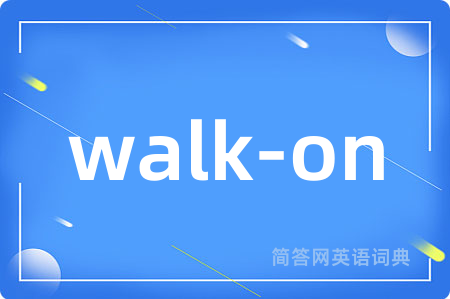walk-on