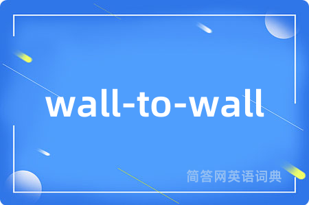 wall-to-wall