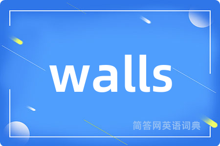 walls