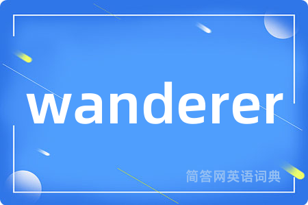 wanderer