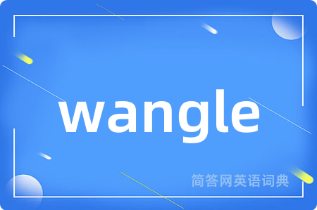 wangle