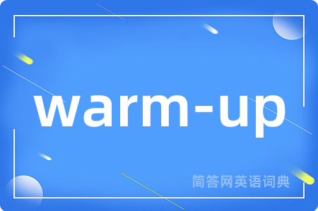 warm-up