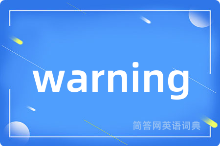 warning
