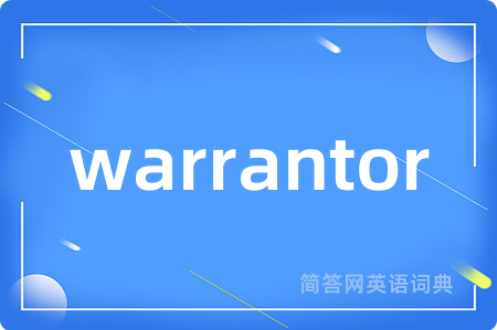 warrantor