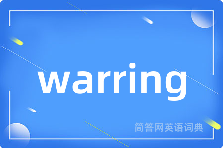 warring