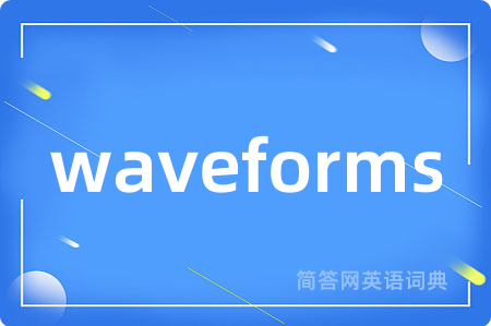 waveforms