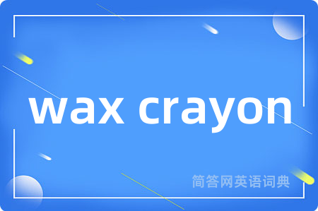 wax crayon