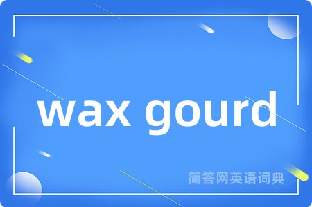 wax gourd