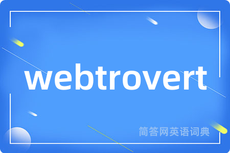 webtrovert
