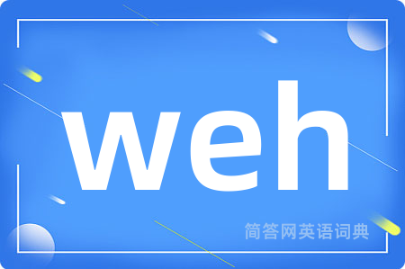 weh