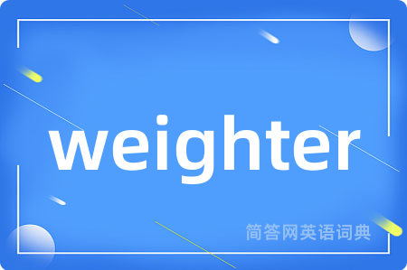 weighter