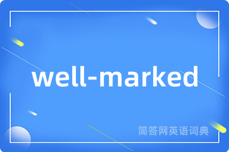 well-marked