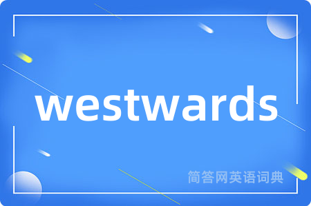 westwards