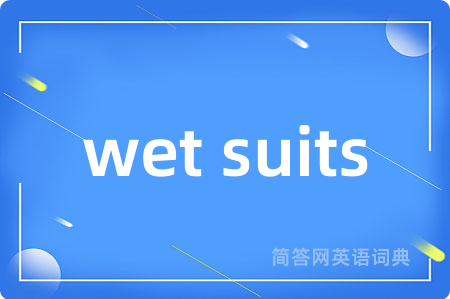 wet suits