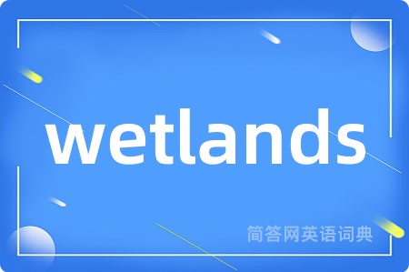 wetlands