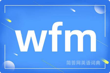 wfm