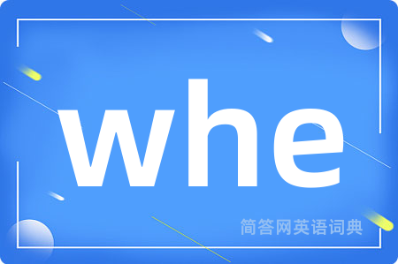 whe