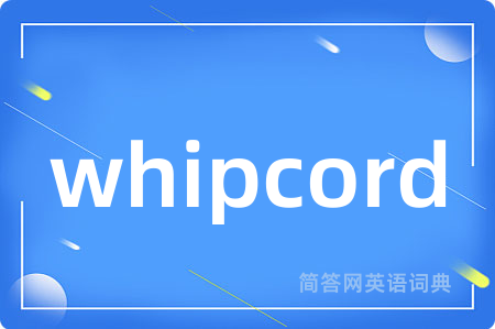 whipcord