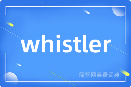 whistler