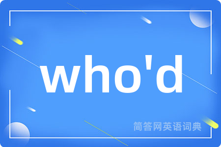 who'd