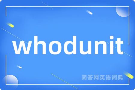 whodunit