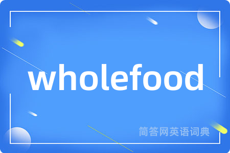 wholefood