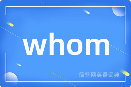 whom