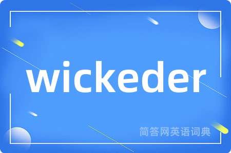 wickeder
