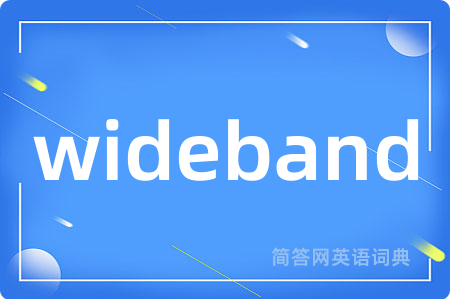 wideband