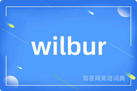 wilbur