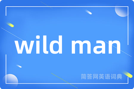 wild man