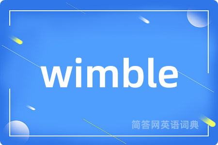 wimble