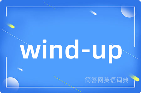 wind-up