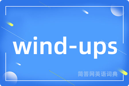 wind-ups