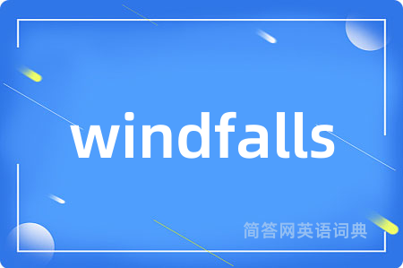 windfalls