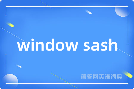 window sash