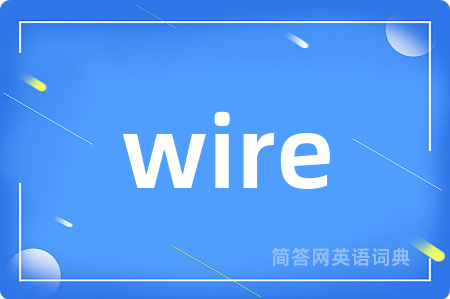 wire