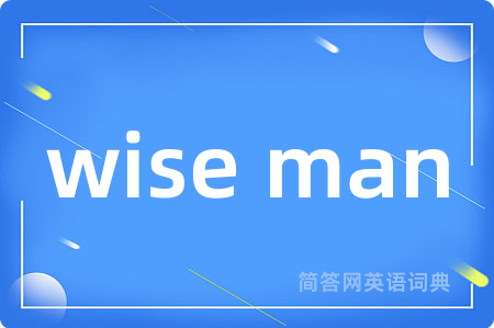 wise man