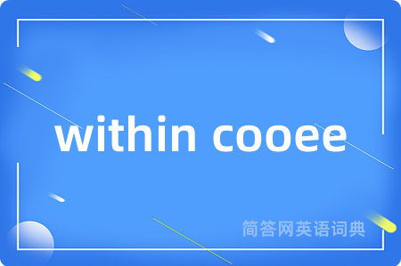 within cooee