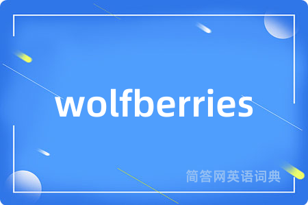 wolfberries