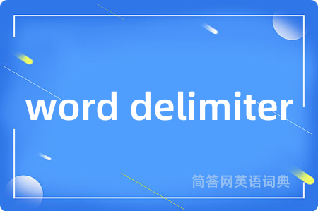 word delimiter