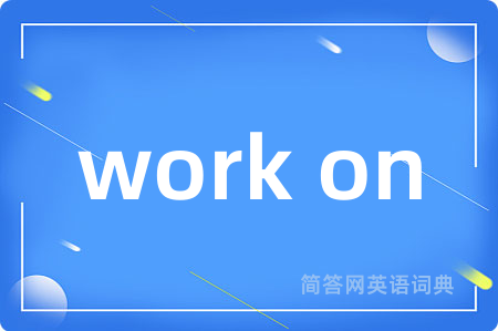 work on