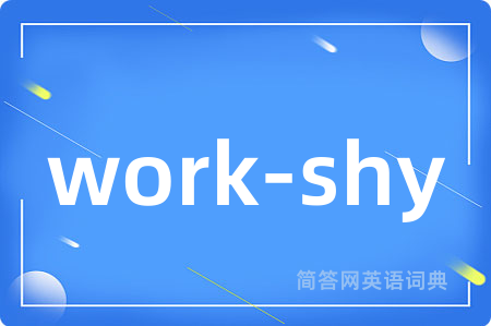 work-shy