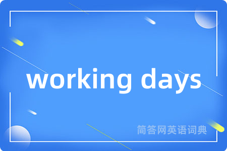 working days
